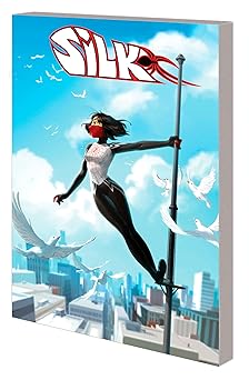 silk out of the spider verse vol 3 1st edition robbie thompson ,stacey lee ,tana ford ,irene strychalski