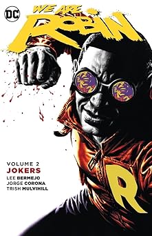 we are robin vol 2 jokers 1st edition lee bermejo 1401264905, 978-1401264901