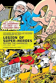 legion of super heroes before the darkness vol 1 1st edition gerry conway ,various 1779507593, 978-1779507594