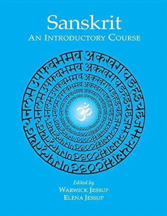 sanskrit an introductory course 1st edition warwick jessup ,elena jessup 9390064740, 978-9390064748