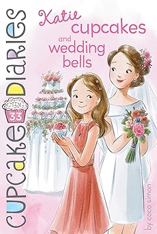 katie cupcakes and wedding bells 1st edition coco simon 1534465375, 978-1534465374