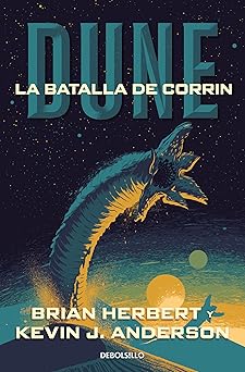 dune la batalla de corrin / dune the battle of corrin 1st edition brian herbert ,kevin j anderson 8483467348,