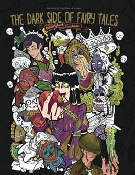 the dark side of fairy tales adult coloring book 1st edition julia rivers ,storytroll 1720899002,