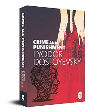 crime and punishment mar 01 2017 dostoyevsky fyodor 1st edition fyodor dostoevsky 9386538059, 978-9386538055