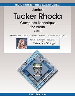 complete technique for violin book 1 1st edition janice tucker rhoda 0825894484, 978-0825894480