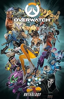 overwatch anthology 1st edition blizzard entertainment ,matt burns ,roberts brooks ,andrew robinson ,micky