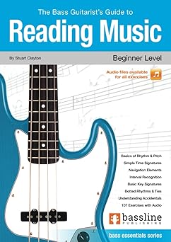 the bass guitarista s guide to reading music a beginner level bass essentials series 1st edition stuart