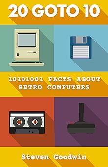 20 goto 10 1st edition steven goodwin 1800182740, 978-1800182745