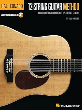 hal leonard 12 string guitar method a learn acoustic and electric guitar beginner and intermediate guide with