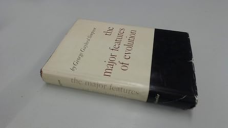 the major features of evolution 1st edition george simpson 0231018215, 978-0231018210