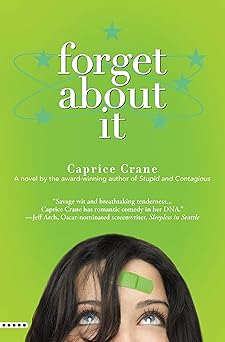 forget about it 1st edition caprice crane 0446697559, 978-0446697552