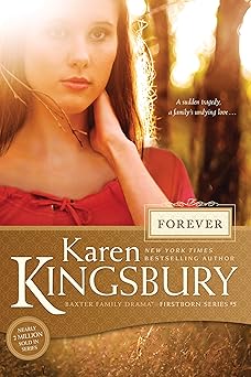 forever 1st edition karen kingsbury 1414349807, 978-1414349800