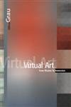virtual art from illusion to immersion 1st edition oliver grau ,gloria custance 0262072416, 978-0262072410