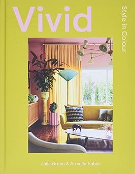 vivid style in color 1st edition armelle habib ,julia green 1743796501, 978-1743796504