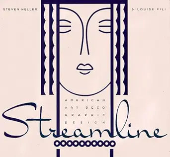 streamline american art deco graphic design 1st edition steven heller ,louise fili 0811806626, 978-0811806626