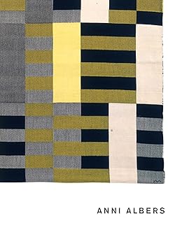 anni albers 1st edition ann coxon ,briony fer ,maria ma 1/4ller schareck ,brenda danilowitz ,magdalena droste