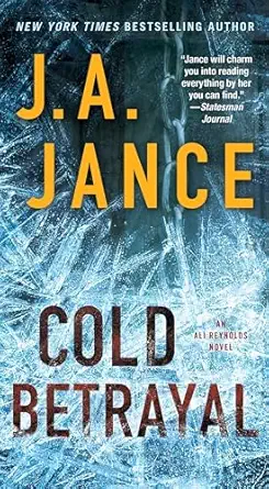 cold betrayal an ali reynolds novel 1st edition j a jance 1476745064, 978-1476745060