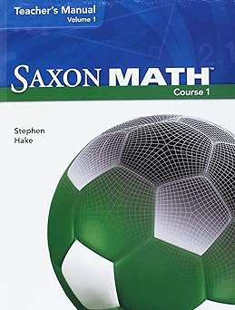 saxon math course 1 teacher manual grade 6 2007 1st edition saxon publishers 1600320694, 978-1600320699