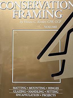 conservation framing 1st edition vivian c kistler ,mcpf ,gcf ,marls strsburg 0938655035, 978-0938655039