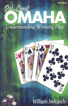 pot limit omaha understanding winning play 1st edition william jockusch 1880685469, 978-1880685464