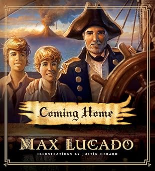coming home 1st edition max lucado 1581347561, 978-1581347562