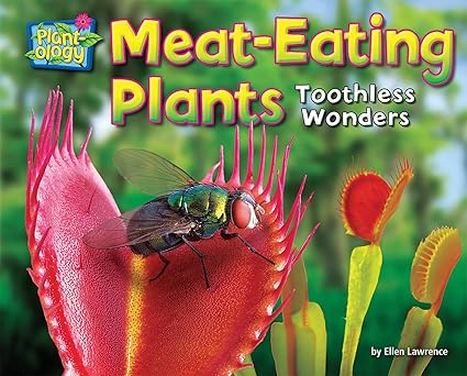 meat eating plants toothless wonders 1st edition ellen lawrence 1642807893, 978-1642807899