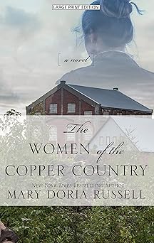 the women of the copper country 1st edition mary doria russell 1432870157, 978-1432870157