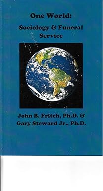 One World Sociology And Funeral Service