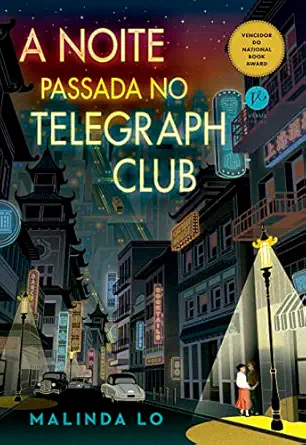 a noite passada no telegraph club 1st edition unknown 655924119x, 978-6559241194