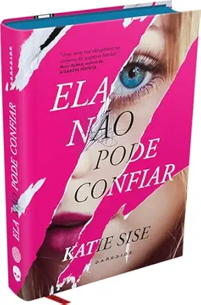ela na o pode confiar 1st edition katie sise ,vinicius loureiro 6555983558, 978-6555983555