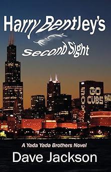harry bentleys second sight 1st edition dave jackson 0982054424, 978-0982054420