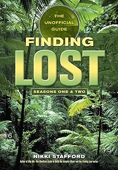 finding lost the unofficial guide 1st edition nikki stafford 1550227432, 978-1550227437