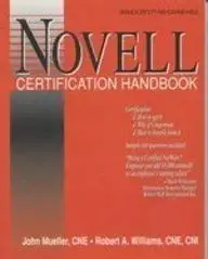 novell certification handbook 1st edition john paul mueller ,robert a williams 0830645551, 978-0830645558