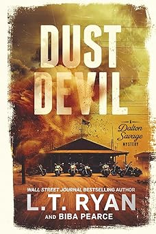 dust devil 1st edition l t ryan ,biba pearce 1685334377, 978-1685334376