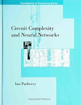 circuit complexity and neural networks 1st edition ian parberry 0262161486, 978-0262161480