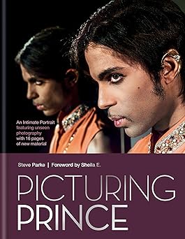 picturing prince an intimate portrait 1st edition steve parke 1844039692, 978-1844039692