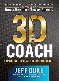3d coach capturing the heart behind the jersey 1st edition jeff duke ,chad bonham ,bobby bowden ,tommy bowden
