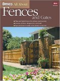 orthos all about fences and gates 1st edition martin miller 0897214455, 978-0897214452