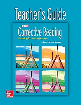 corrective reading decoding b1 teachers guide decoding strategies 1st edition sra 0076112179, 978-0076112173
