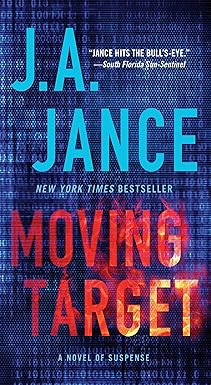 moving target a novel of suspense 1st edition j a jance 1476745021, 978-1476745022