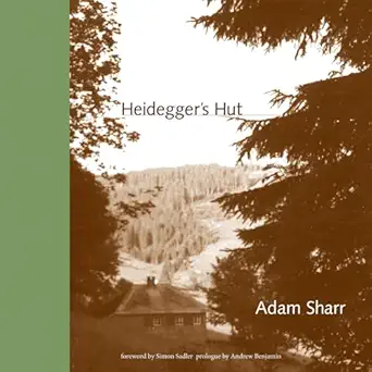 heideggers hut 1st edition adam sharr 0262533669, 978-0262533669