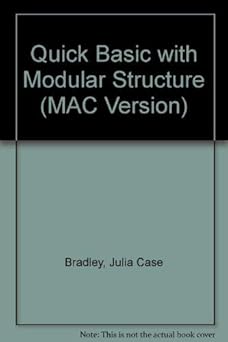 quick basic using modular structure macintosh version 1st edition julia case bradley 0697124347,