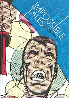 impossible tales the steve ditko archives vol 4 1st edition steve ditko ,blake bell 1606996401, 978-1606996409