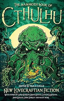 the mammoth book of cthulhu 1st edition paula guran 0762456205, 978-0762456208