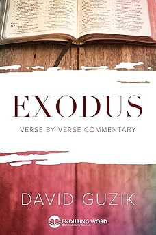 exodus 1st edition david guzik 1939466261, 978-1939466266