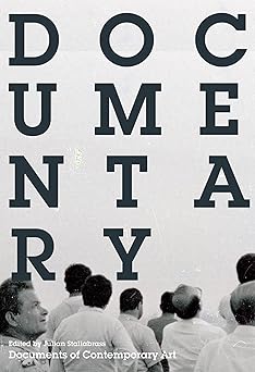 documentary 1st edition julian stallabrass 0262518295, 978-0262518291