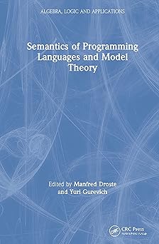 semantics of programming languages and model theory 1st edition manfred droste ,yuri gurevich 2881249353,