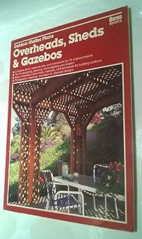 outdoor shelter plans overheads sheds and gazebos 1st edition roger s grizzle ,ortho books ,gretchen jacobson
