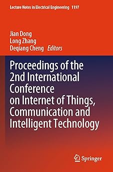 proceedings of the 2nd international conference on internet of things communication and intelligent