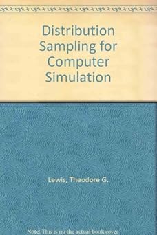 distribution sampling for computer simulation 1st edition thomas h lewis 0669971391, 978-0669971392
